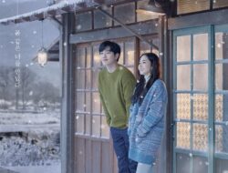 Drama Korea If the Weather Is Good, I’ll Find You (2020) Subtitle Indonesia