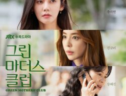 Drama Korea Green Mothers’ Club Episode 16 Subtitle Indonesia
